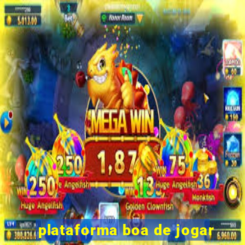 plataforma boa de jogar